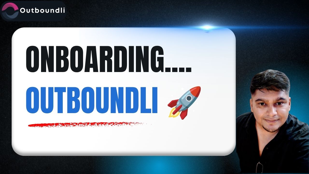 Onboarding Outboundli
